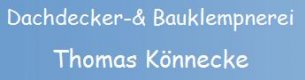 Klempner Sachsen-Anhalt: Dachdecker-& Bauklempnerei T. Könnecke